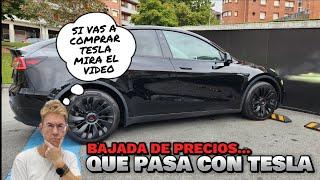 BAJADA PRECIOS TESLA Model 3 y Model Y : que esta Pasando ....