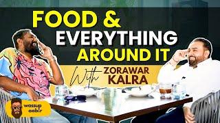 How To Start Food Business in India. Restaurants Die Before a Year ft Zorawar Kalra on Wassup Aabir