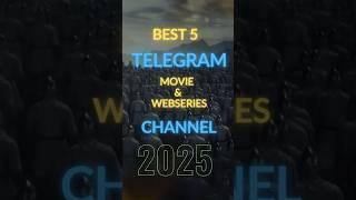 Top 5 best telegram movie Channel 2025 ||Telegram top 5 movie and web series channel| Telegram Movie