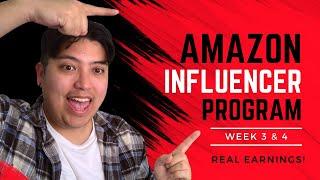 Amazon Influencer Program: Week 3 & 4 REAL EARNINGS update!