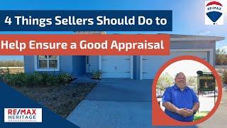 4 Key Tips for Sellers to Ensure Their Home Appraises