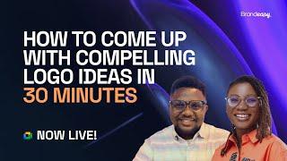 HOW TO COME UP WITH COMPELLING LOGO IDEAS IN 30 MINS W/ JOE OMEIZA & BOLUTIFE AWAKAN