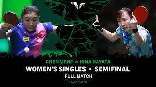 FULL MATCH | Chen Meng vs Hina Hayata | WS SF | #SaudiSmash 2024