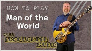 How to play Man of the World by Fleetwood Mac on one guitar