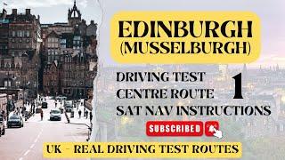 Edinburgh Musselburgh Driving Test Centre Route 1 With Sat Nav Instructions | 4K