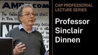 CAP Professorial Lecture Series - Professor Sinclair Dinnen