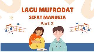 Lagu sifat manusia bahasa Arab Part 2