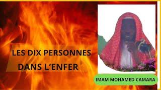 LES DIX PERSONNES DANS L'ENFER: Imam Mohamed Camara