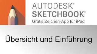 SketchBook für iPad | Autodesk - Gratis App für Zeichner - Übersicht und erste Schritte