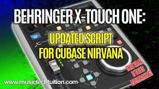 X-Touch One: A Better Script for Remote Nirvana in Cubase