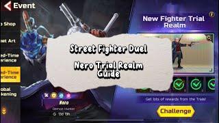 Street Fighter Duel - Nero Trial Realm Guide