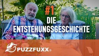 #1 PUZZFUXX   Die Entstehungsgeschichte