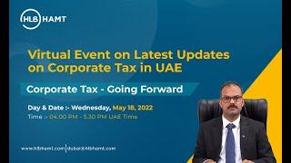 A virtual Event on Latest Updates on Corporate Tax in UAE | HLB HAMT