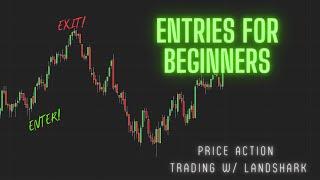 Price Action for Beginners - Entry Strategies