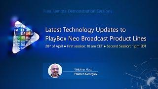 PlayBox Neo Webinar 9 ▶️ Latest Technology Updates to PlayBox Neo Broadcast Product Lines