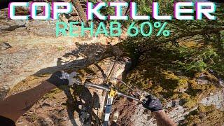 RIDING AT 60% - COP KILLER - GENTLY BACK AT IT !!