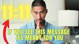 If You Keep Seeing 11:11, WATCH THIS! A Powerful Shift Is Happening!