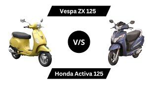 Vespa ZX 125 vs Honda Activa 125 | Which Is Better | #bikecompares #vespa  #hondaactiva125 #2023