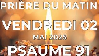 PRIERE du MATIN Samedi 12 Avril 2025 avec Évangile du Jour et Psaume Puissante du Matin