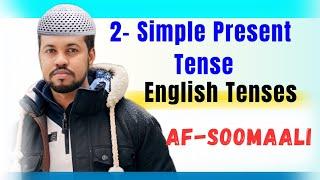 2-Simple Present Tense- Afsoomaali by (Mubarak Mohamed)