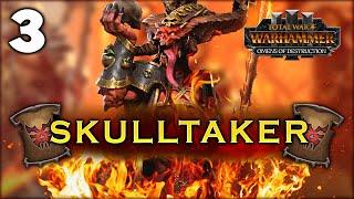 THE BLOODY SLAUGHTER OF MAN! Total War: Warhammer 3 - Skulltaker Campaign #3