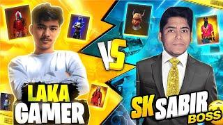 LAKA GAMER VS SK SABIR BOSS COLLECTION BATTLE WHO WON?