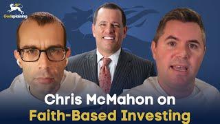 Guestsplaining: Chris McMahon on Faith-Based Investing | Fr. Patrick Briscoe & Fr. Bonaventure