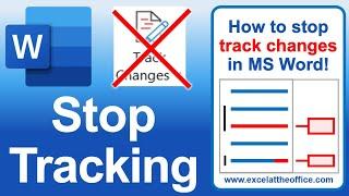 How to Stop Track Changes in Word