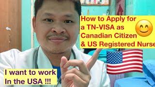 TN VISA: Application Steps & Overview for Canadian Citizens who are US Registered Nurses