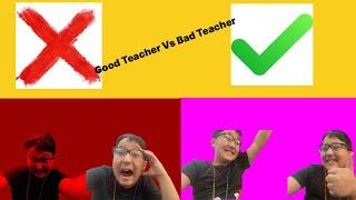 Bad Teacher Vs Good Teacher A plus And F Minus By @YanetsyCaballeroChristmas