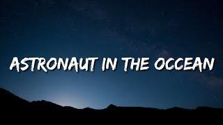 Astronaut In The Occean Lyrics - Arem Ozguc & Arman Aydin (ft.jordan rys)