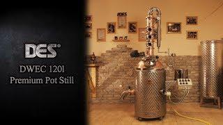 DES® DWEC 120l pot still - Intro