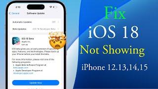 Why iOS 18 not showing iphone | iOS 18 Not Showing iPhone 13/14/12/15| Fix iOS 18 not showing iPhone