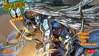 The SPAWN Review Ep.16 || issue #356 Review!  #spawncomics #toddcfarlane