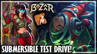 SUBMERSIBLE! THE PYG SLAYER! - The Bazaar