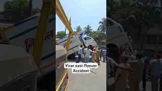 Virar East flyover accident drive safely #travelvlogswithsahil #driving #cars