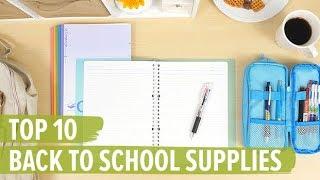 Top 10 Back to School Supplies