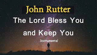 [ John Rutter ] The Lord Bless You and Keep You  INSTRUMENTAL