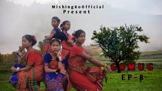 GOMUG EP-8 (GOMUG DO:LUNG PO:BOR YUME')||CHANDRA KR. | BIO PEGU | RUPALI PAYENG | RICHMA PANGING |