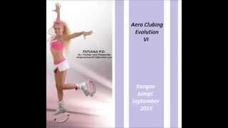 KANGOO JUMPS REMIX 2015 137 BPM(Aero Clubing Evolution vol VI) By Tatiana&DJ Bora