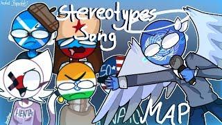 The Stereotypes Song - Completed Countryhumans Spoof Map️offensive humor️