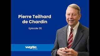 Pierre Teilhard de Chardin