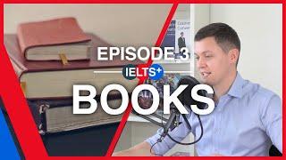 IELTS English Podcast - Speaking Topic: Books