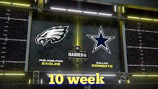 Philadelphia EAGLES vs Dallas COWBOYS | 10 week  Madden NFL 24 #madden #easports