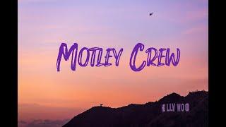 Post Malone - Motley Crew (Lyrics Video)