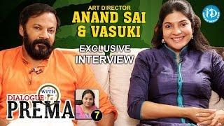 Art Director Anand Sai And Vasuki Full Interview | Dialogue With Prema | #CelebrationOfLife #7