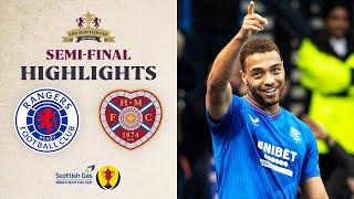 Rangers 2-0 Heart of Midlothian | Dessers Double! | Scottish Gas Men's Scottish Cup Semi-Final