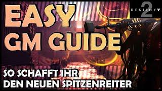 Kompletter Guide für den neuen Spitzenreiter // Halb so wild das Ganze // Destiny 2  GM Guide //