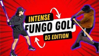 CRAZY Game of D3 FUNGO GOLF/ 6 Holes/ World Series Intensity