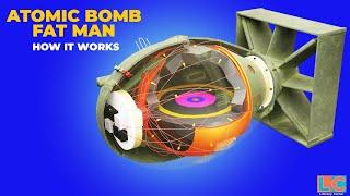 How Atomic Bomb Works: Fat Man